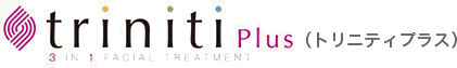 triniti plus トリニティプラス